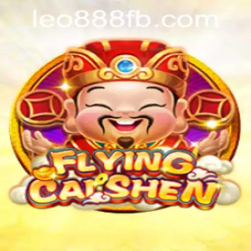 Exploring the Thrills of FlyingCaiShen at LEO888 Casino