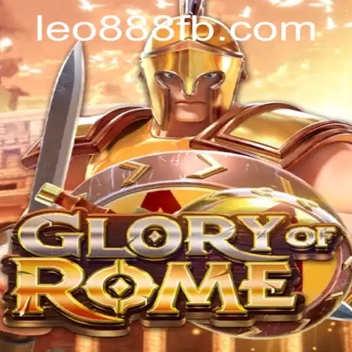 Glory of Rome: An Epic Casino Game Experience at LEO888 Casino