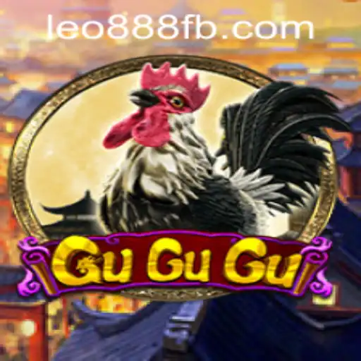Exploring the Thrills of GuGuGu at LEO888 Casino