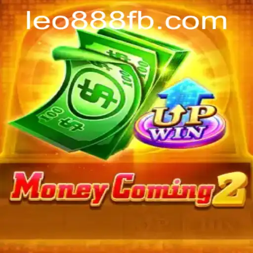 MoneyComing2: An Exciting Casino Experience at LEO888
