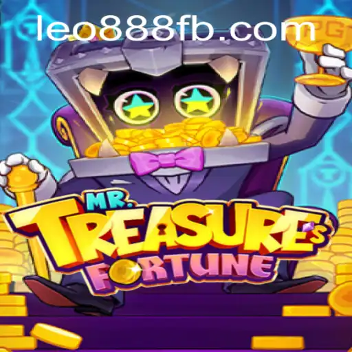 Explore the Enchanting World of MrTreasuresFortune at LEO888 Casino