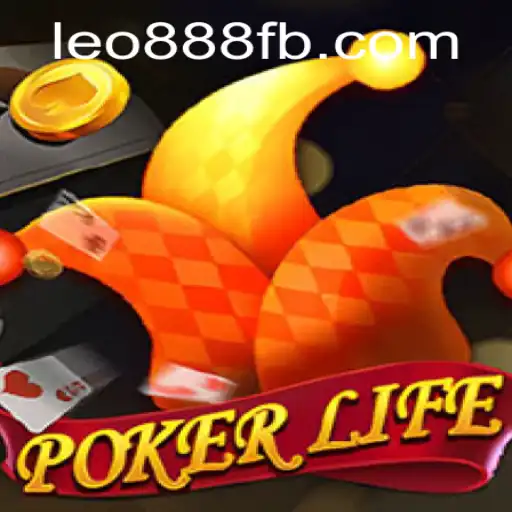 Exploring PokerLife: A Deep Dive into the Game at LEO888 Casino