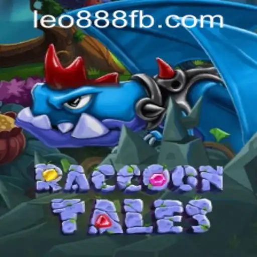 RaccoonTales: A Journey Through LEO888 Casino's Enchanting Game